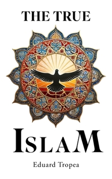 The true Islam