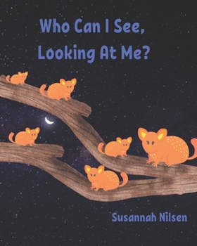 Paperback Who Can I See, Looking At Me? Book