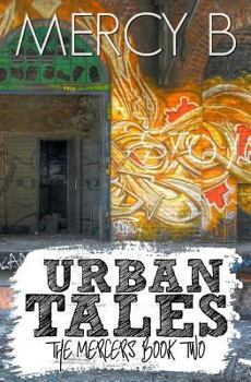 Paperback Urban Tales: The Mercers Book Two Book
