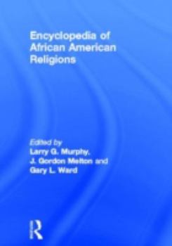 Hardcover Encyclopedia of African American Religions Book