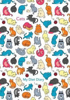 Paperback Cats - My Diet Diary: Weight Watchers Compatible Diet Diary, Food Diary, Journal, Perfect Bound, 143 Pages, Book Size 7 x 10, Meal Planner, Book