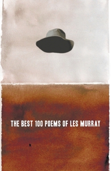 Paperback The Best 100 Poems of Les Murray Book