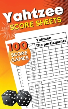 Paperback Yahtzee Score Sheets: Triple Yahtzee Score Pads - Large Yahtzee Score Pads with 100 Sheets for Scorekeeping - Yahtzee Score Cards: 5x8'' Book