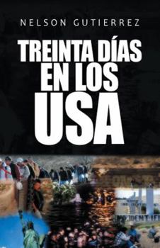Hardcover Treinta Días En Los Usa [Spanish] Book