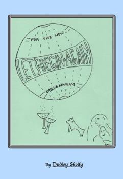 Paperback Let's Begin Again; For the New Millennium Book