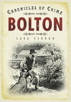Paperback Chronicles of Crime: Bolton Book