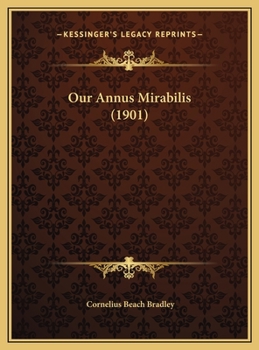 Our Annus Mirabilis