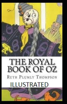 The Royal Book of Oz Illustrated