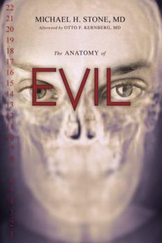 Hardcover The Anatomy of Evil Book