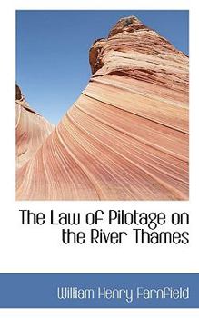 The Law of Pilotage on the River Thames