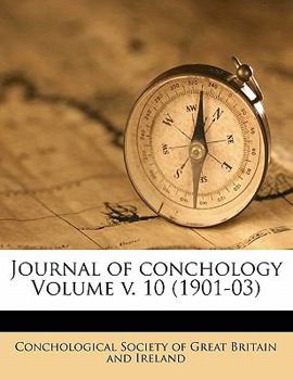 Paperback Journal of Conchology Volume V. 10 (1901-03) Book
