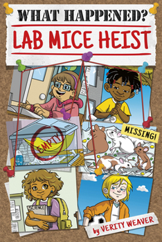 Lab Mice Heist - Book  of the What Happened?