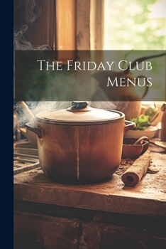 Paperback The Friday Club Menus Book
