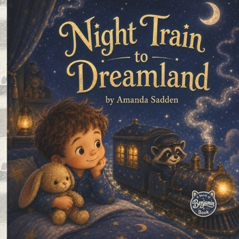 Night Train to Dreamland