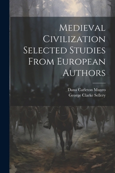 Paperback Medieval Civilization Selected Studies From European Authors Book