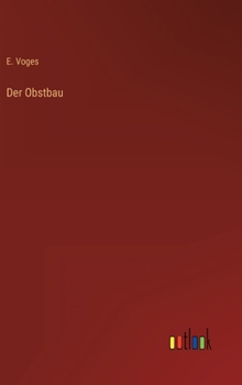 Hardcover Der Obstbau [German] Book