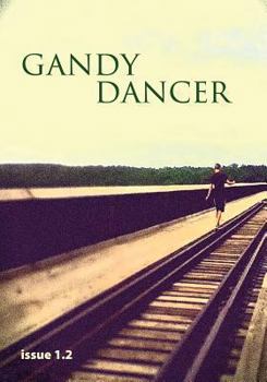 Paperback Gandy Dancer 1.2 Book