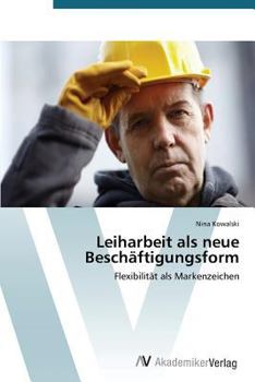 Paperback Leiharbeit als neue Beschäftigungsform [German] Book