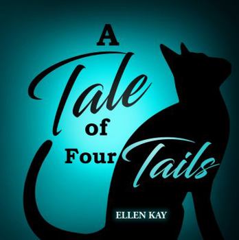 Paperback A Tale of Four Tails Book