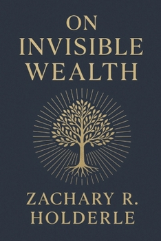 On Invisible Wealth