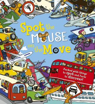 Hardcover Spot the... Mouse on the Move Book