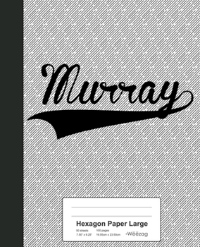 Paperback Hexagon Paper Large: MURRAY Notebook Book