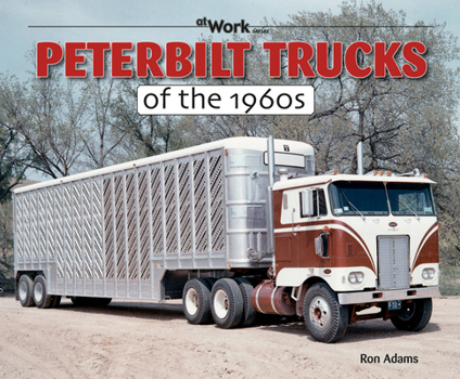 Paperback Peterbilt Trucks of the 1960s Book