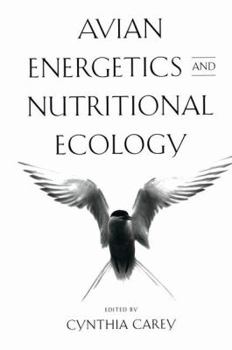 Paperback Avian Energetics and Nutritional Ecology Book