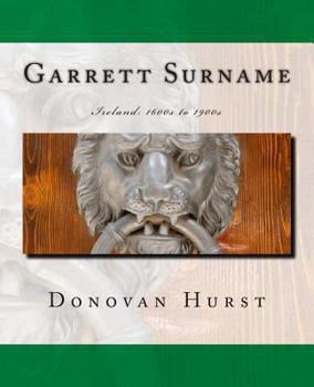Paperback Garrett Surname: Ireland: 1600s to 1900s Book