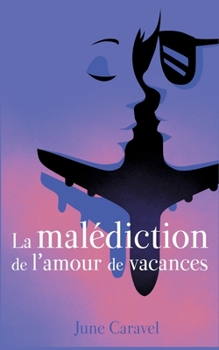 Paperback La malédiction de l'amour de vacances: Julia [French] Book