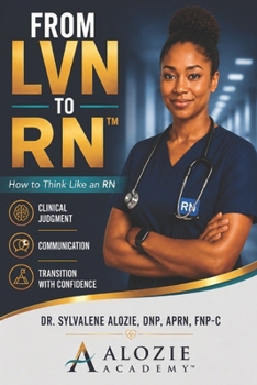 Paperback From LVN to RN(TM): How to Think Like an RN Book