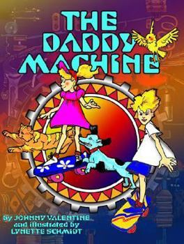 Paperback The Daddy Machine Book