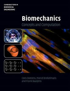 Paperback Biomechanics: Concepts and Computation Book