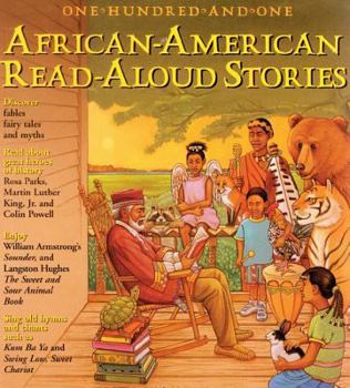 Hardcover 101 African-American Read-Aloud Stories: Ten-Minute Readings from the World's Best-Loved Literature Book