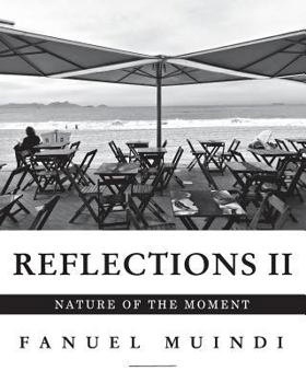 Paperback Reflections II: Nature of the Moment Book