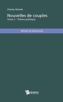 Paperback Nouvelles de couples - Tome 2 [French] Book