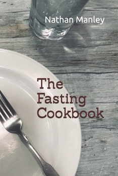 Paperback The Fasting Cookbook Book