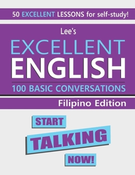Paperback Lee's Excellent English: Start Talking Now! - Filipino Edition Book
