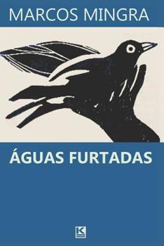 Paperback Águas Furtadas [Portuguese] Book