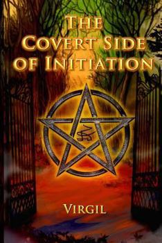 Paperback The Covert Side of Initiation Book