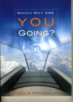 Paperback "Which Way Are You Going?" Book