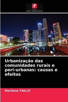 Paperback Urbanização das comunidades rurais e peri-urbanas: causas e efeitos [Portuguese] Book