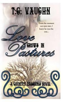 Paperback Love Grows In Pastures Book