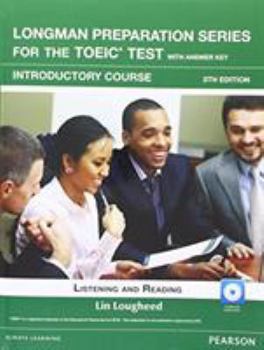 Paperback Longman Preparation Series for the Toeic Test: Introduction + CD with Answer Key Book