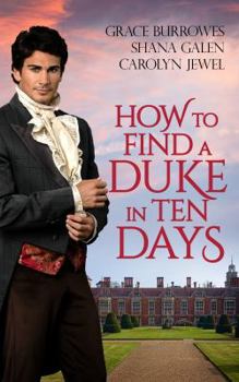 Paperback How To Find a Duke in Ten Days Book