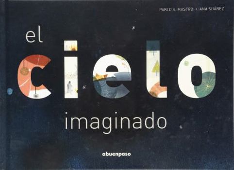 Hardcover El Cielo Imaginado [Spanish] Book