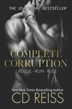 Paperback Complete Corruption: The Complete Mafia Romance Series Book