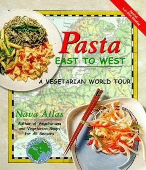 Paperback Pasta East to West: A Vegetarian World Tour Book