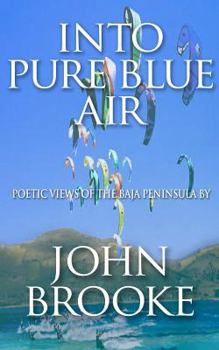 Paperback Into Pure Blue Air Book