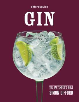 Hardcover Diffordsguide: Gin: The Bartender's Bible Book